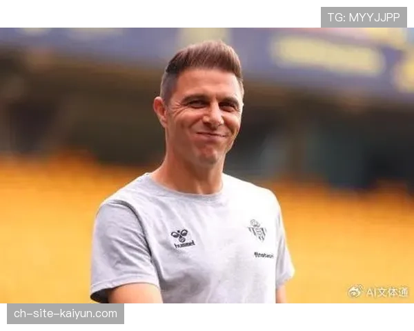 通讯：老将华金的最后一季，在贝蒂斯更衣室扮演的领袖角色